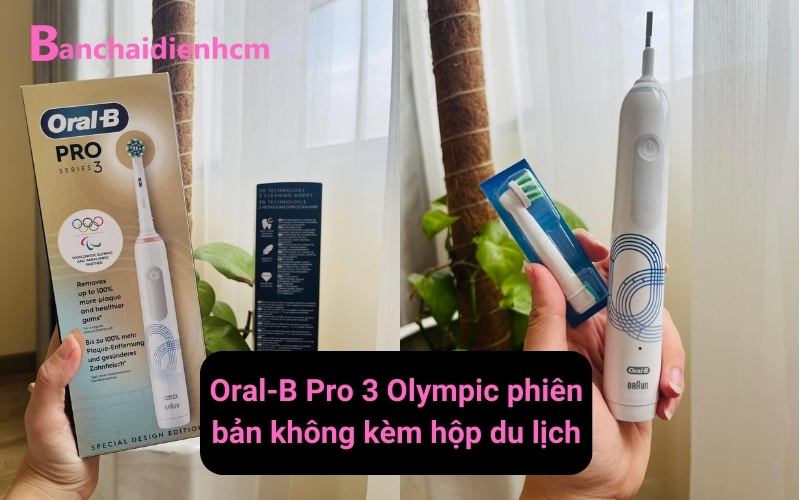 Oral-B Pro 3 Olympic không kèm hộp du lịch