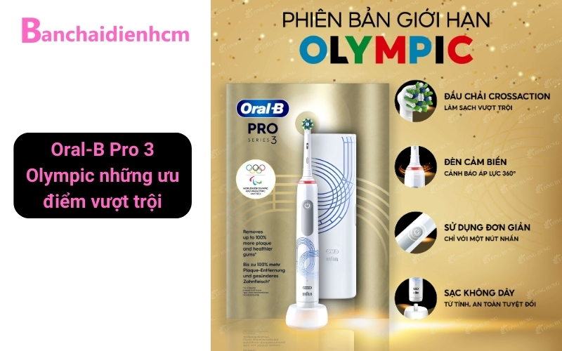 Ưu điểm vượt trội trên Oral-B Pro 3 3000 Olympic