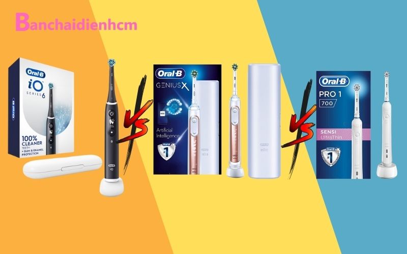 So sánh Oral-B iO 6 với các dòng khác