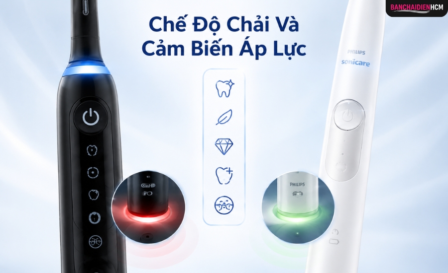 Chế Độ Chải Và Cảm Biến Áp Lực Trên Oral B Và Philips