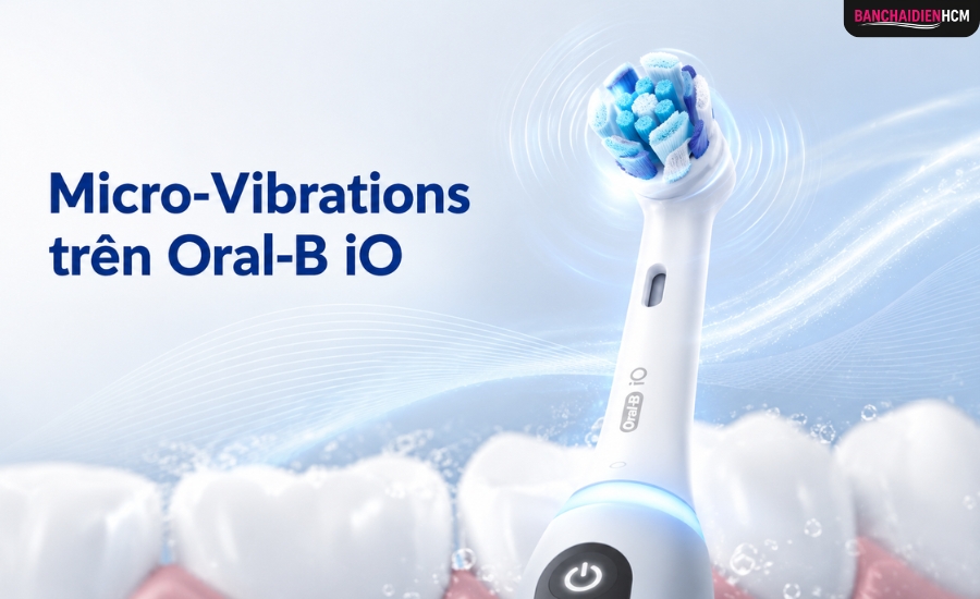 Micro-Vibrations Trên Oral-B iO