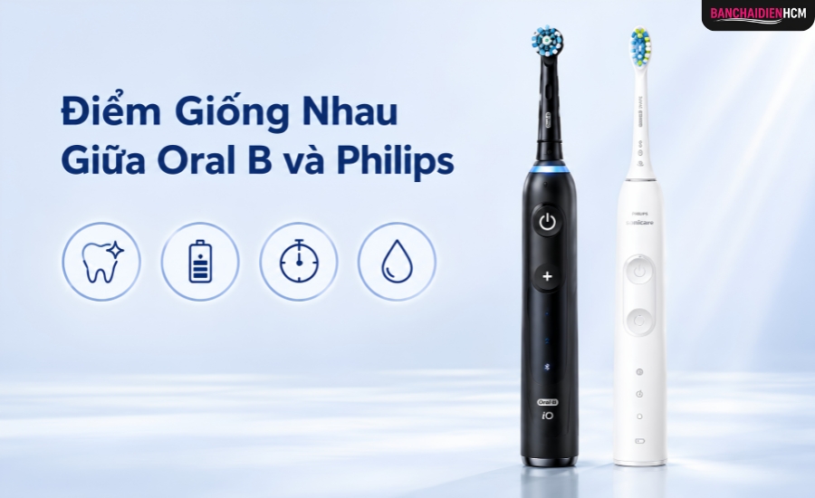 Oral-B Và Philips Sonicare Khác Nhau Thế Nào? So Sánh Công Nghệ, Thiết Kế Và Trải Nghiệm Chải Răng