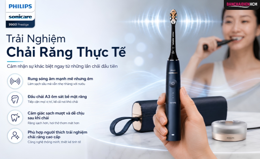 Trải Nghiệm Chải Răng Thực Tế Trên Philips Sonicare 9900