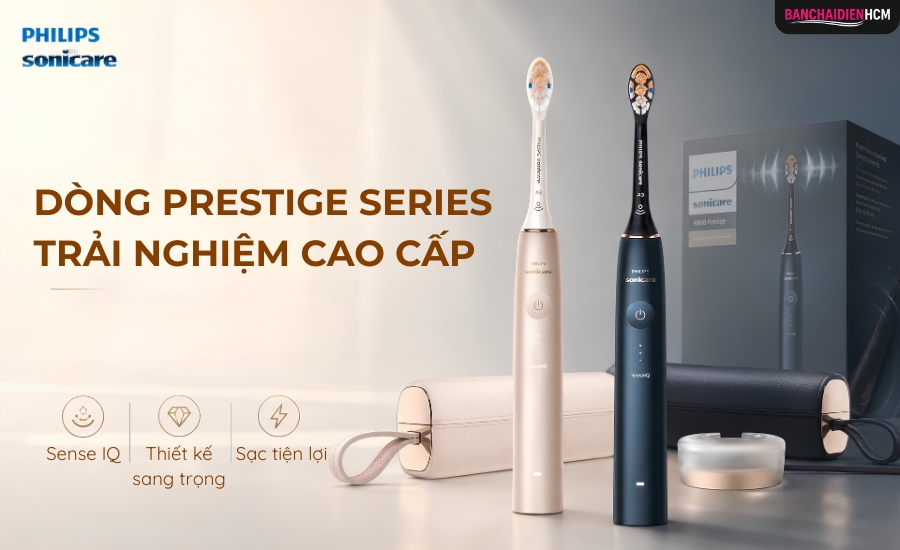 Dòng Prestige Series: Trải Nghiệm Cao Cấp Nhất Với Công Nghệ Thông Minh