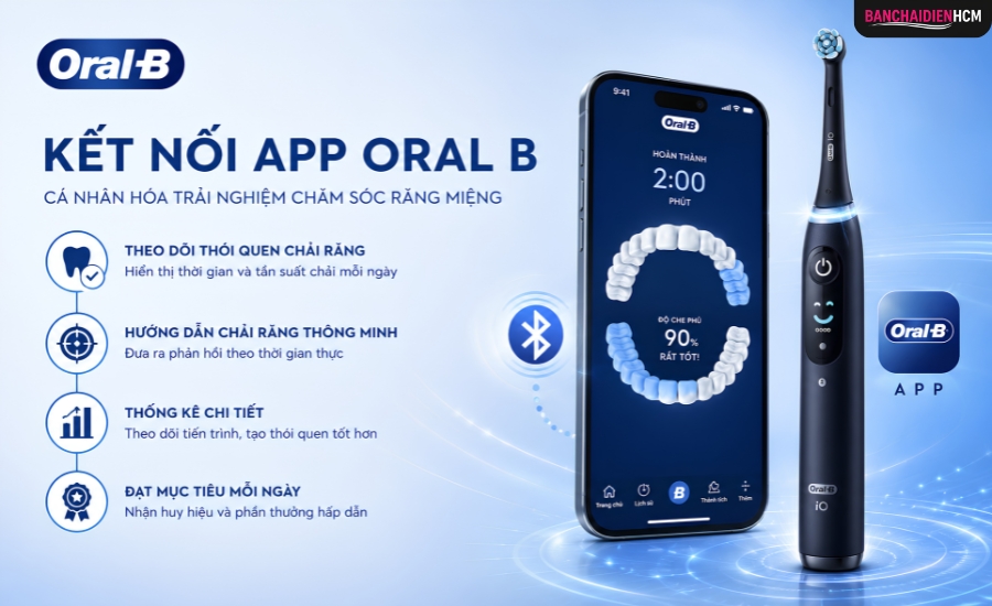 Kết nối với app Oral B để theo dõi quá trình chải răng từ đó nhắc các vùng chưa được chải