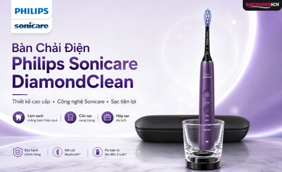 Philips Sonicare DiamondClean Có Đáng Mua Không? Đánh Giá Công Nghệ Và Trải Nghiệm Thực Tế